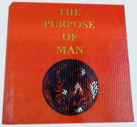 The Purpose of Man